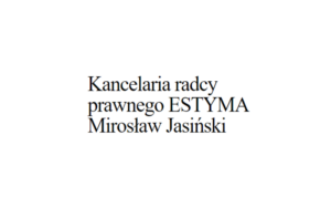 Kancelaria Radcy Prawnego “ESTYMA” Myrosław Jasiński