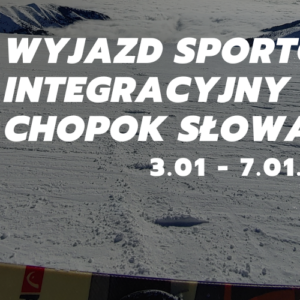 Wyjazd sportowo-integracyjny - Chopok Słowacja